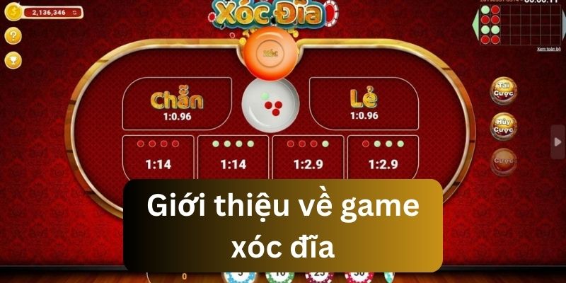 Nội dung giới thiệu về game xóc đĩa