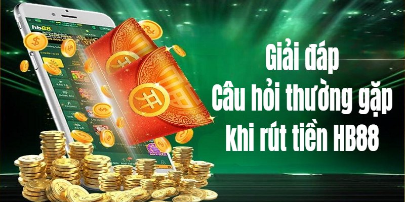 Giải đáp thắc mắc khi rút thưởng tại hệ thống