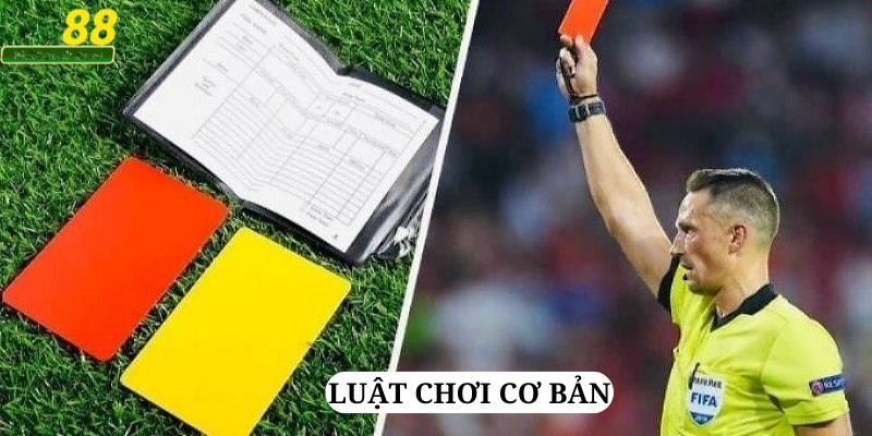 Luật chơi cơ bản của dạng kèo này