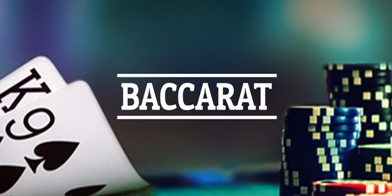 4 Thủ thuật chơi Baccarat luôn thắng từ cao thủ